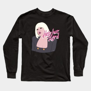 Help Her, Lord Long Sleeve T-Shirt